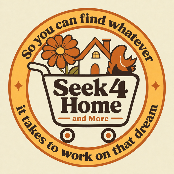 Seek 4 Home and More